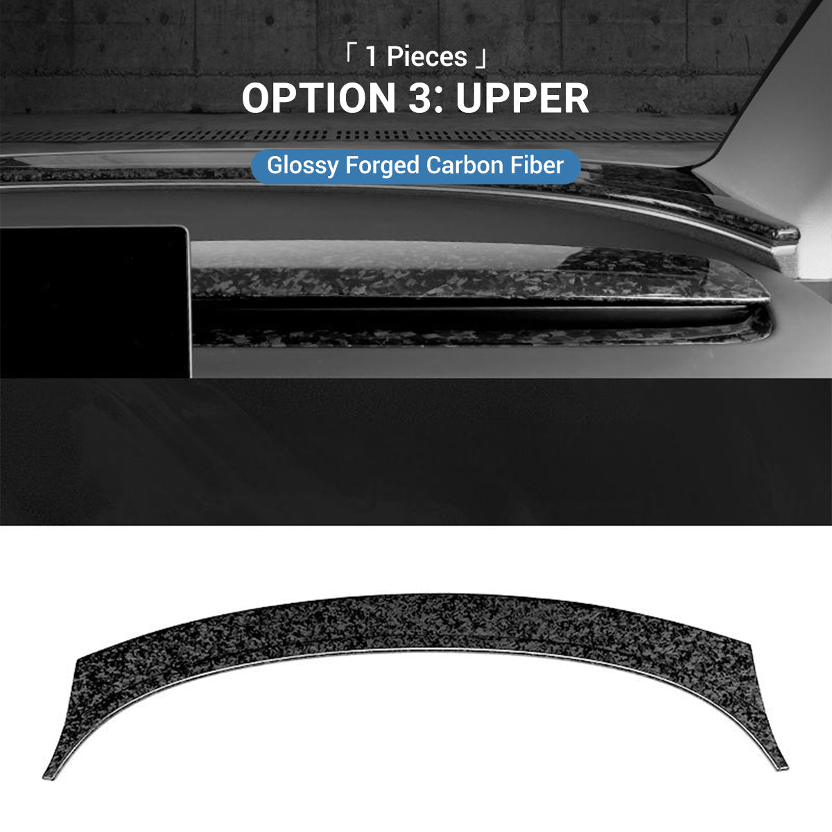 Real Dry Carbon Fiber Dashboard Cover for Model 3 Highland / Model Y Juniper Option 3：Upper (1 Pieces) Glossy Forged